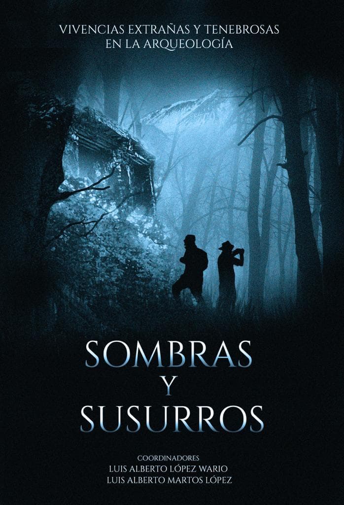 Vivencias extrañas y anécdotas sobrenaturales en la arqueología