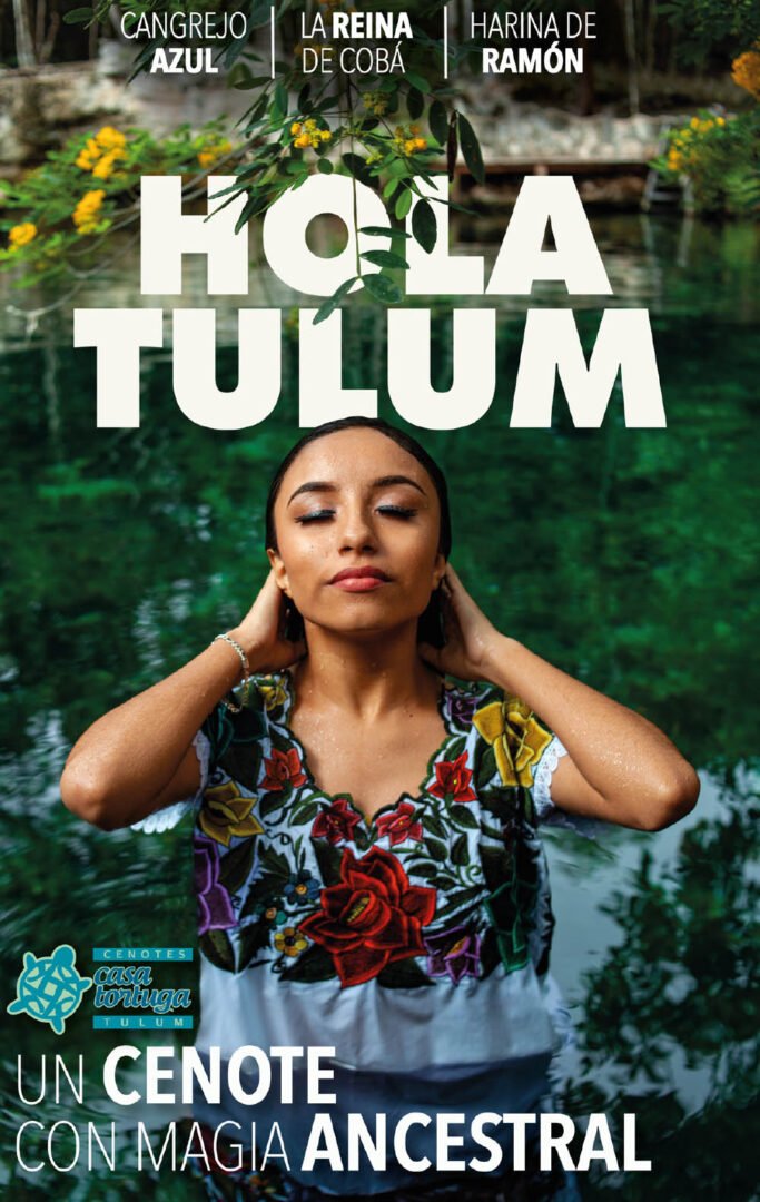 Ediciones | Hola Tulum